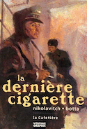 Dernière cigarette (La)